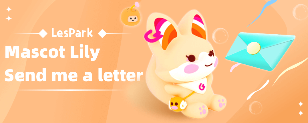 LesPark mascot Lily sent a letter