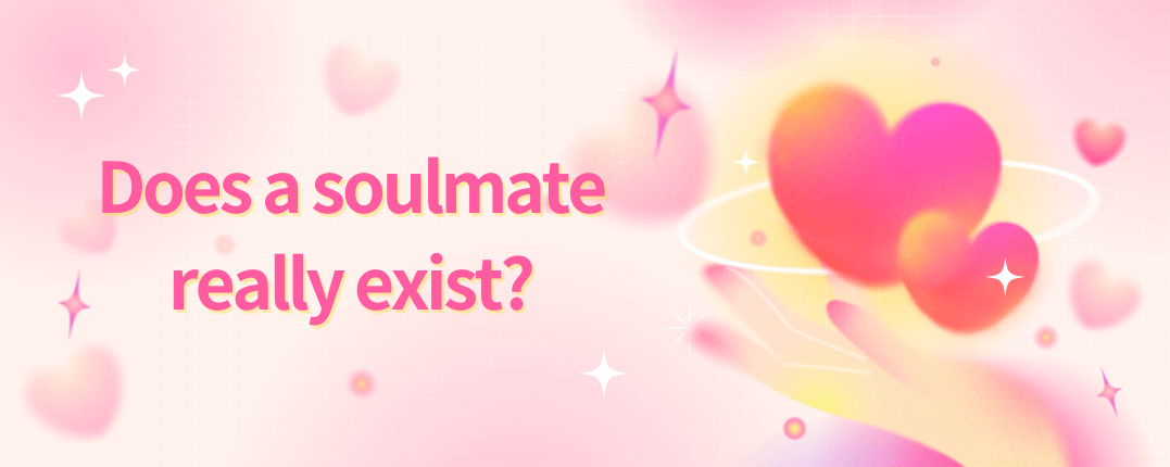 Does a soulmate really exist?