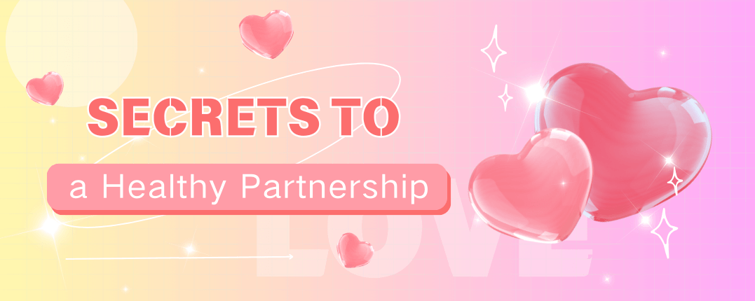Secrets to a Healthy Partnership