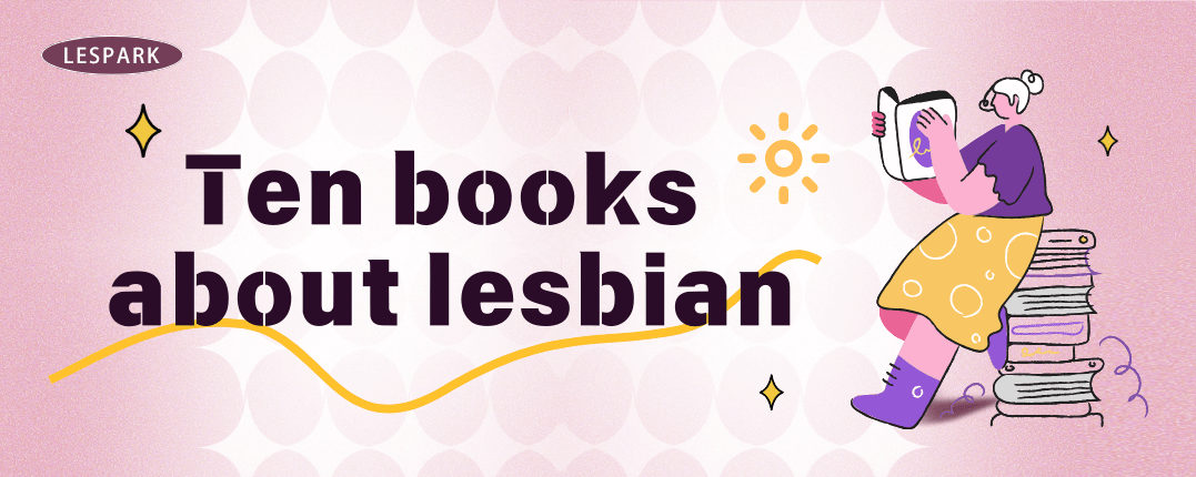 10 Must-Read Books About Lesbianism  